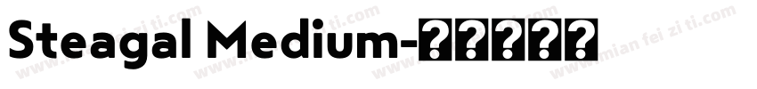 Steagal Medium字体转换